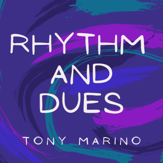Rhythm and Dues