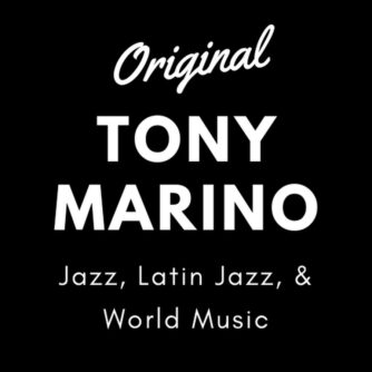 Original Music from Tony Marino